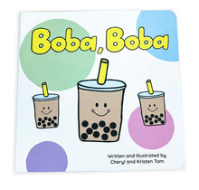 Load image into Gallery viewer, Boba, Boba: A Board Book