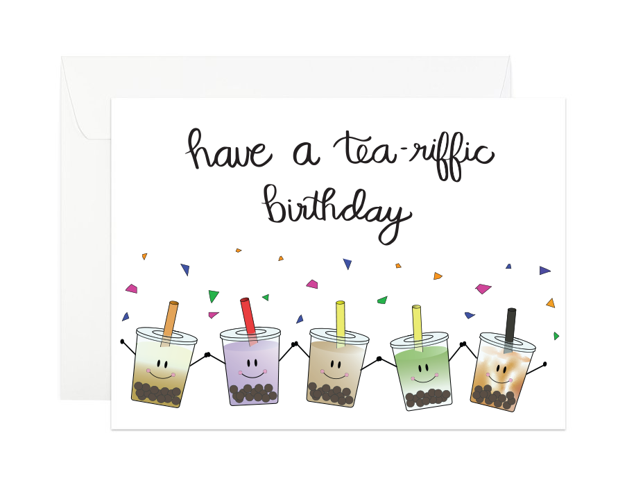 Have a Tea-riffic Birthday Card