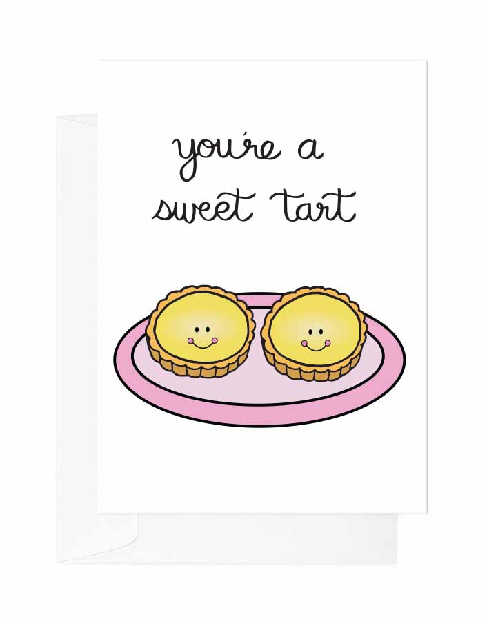 You're a Sweet Tart Love Card